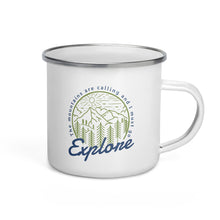 Load image into Gallery viewer, The Mountains Are Calling and I Must Go Explore Enamel Camping Mug 12 oz