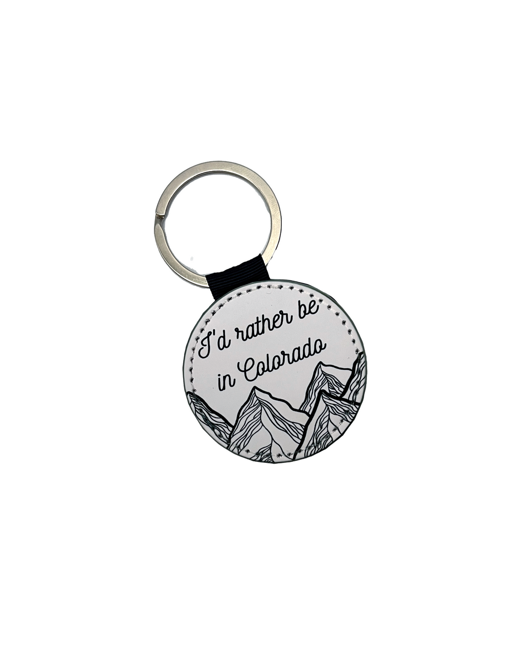 I'd Rather be in Colorado 2 Inch Round Leather Keychain