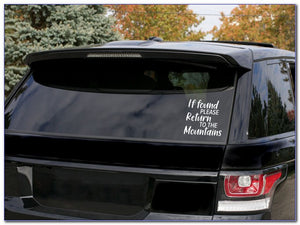 If Found Please Return to the Mountains Car Sticker Decal