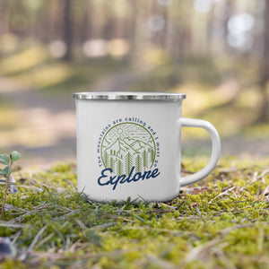 The Mountains Are Calling and I Must Go Explore Enamel Camping Mug 12 oz