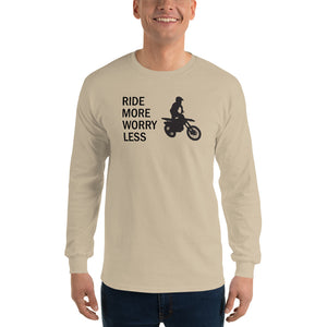 Men’s Long Sleeve Shirt - Ride More, Worry Less Dirt Bike